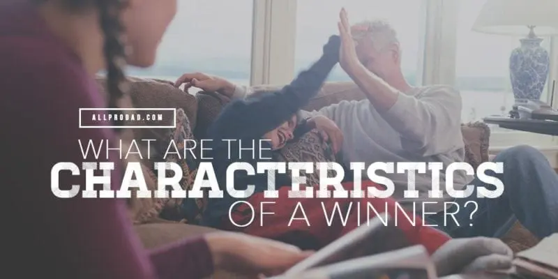 winner characteristics