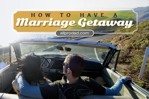 marriage getaway