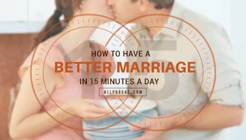 how to have a better marriage