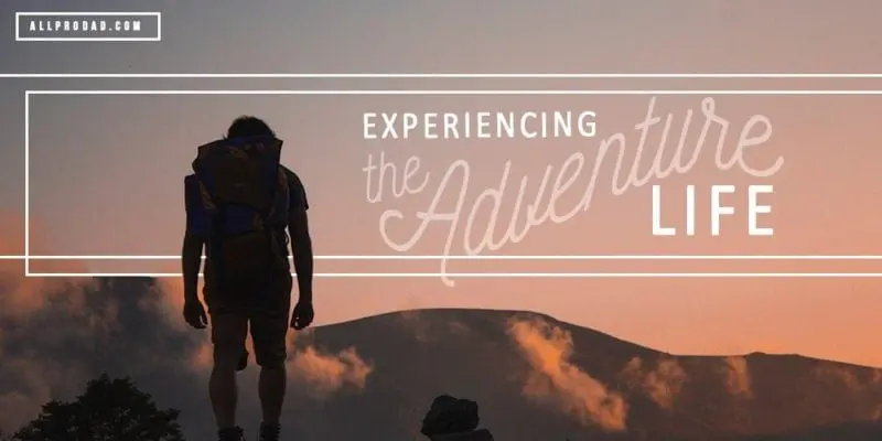 adventure life