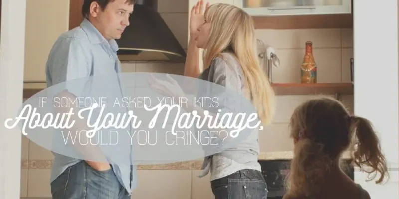 your kids and marriage