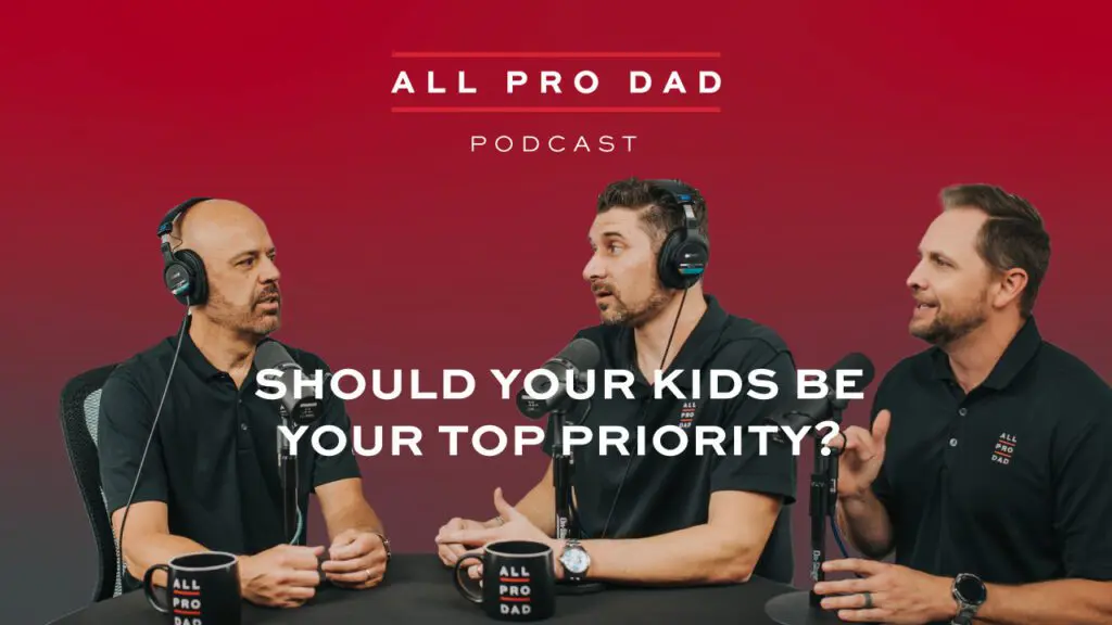 should your kids be your top priority