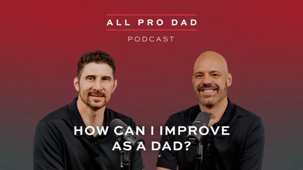 What Makes A Good Dad