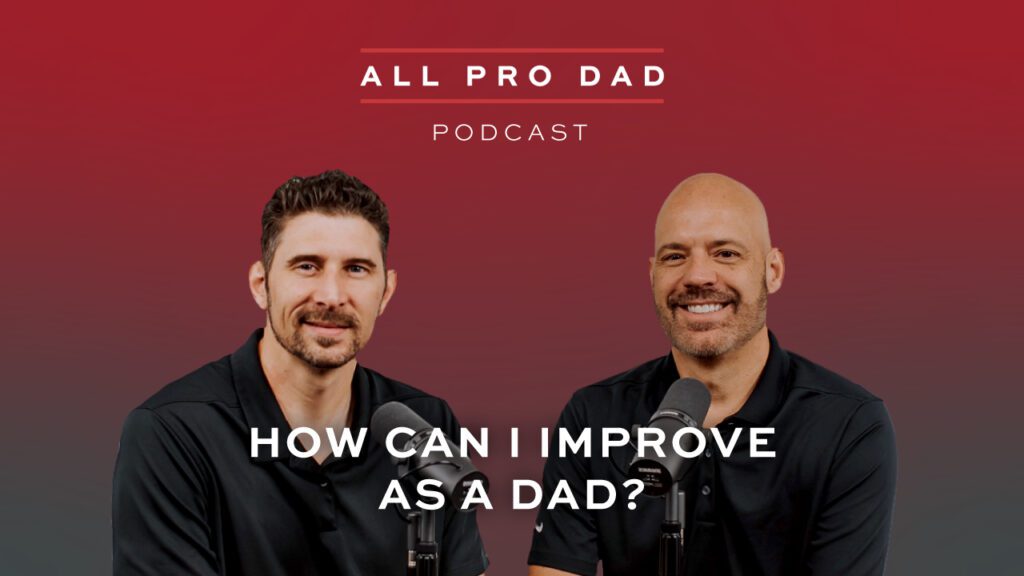 What Makes A Good Dad