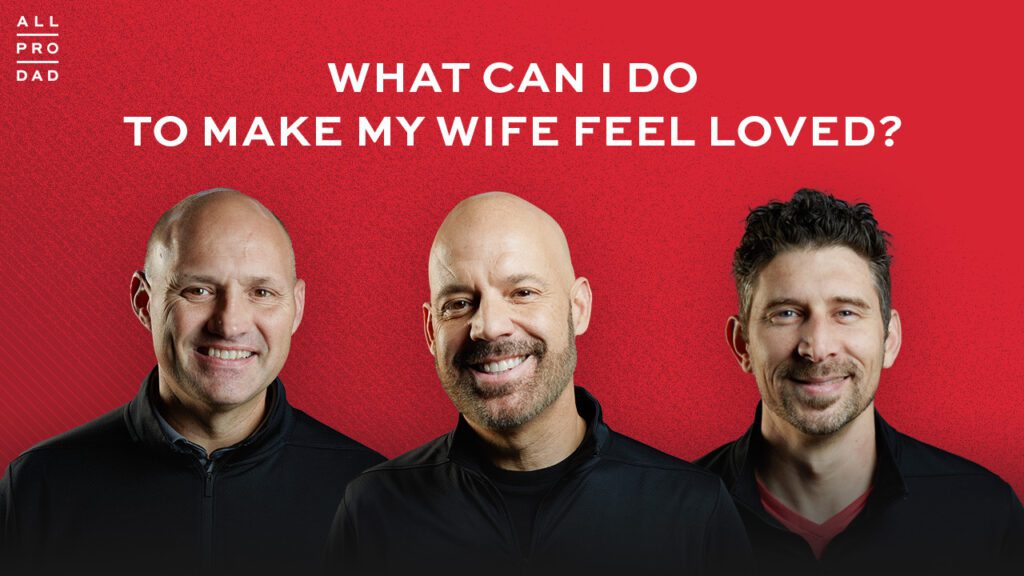 How to make my wife feel loved